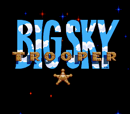 Big Sky Trooper (USA) Title Screen